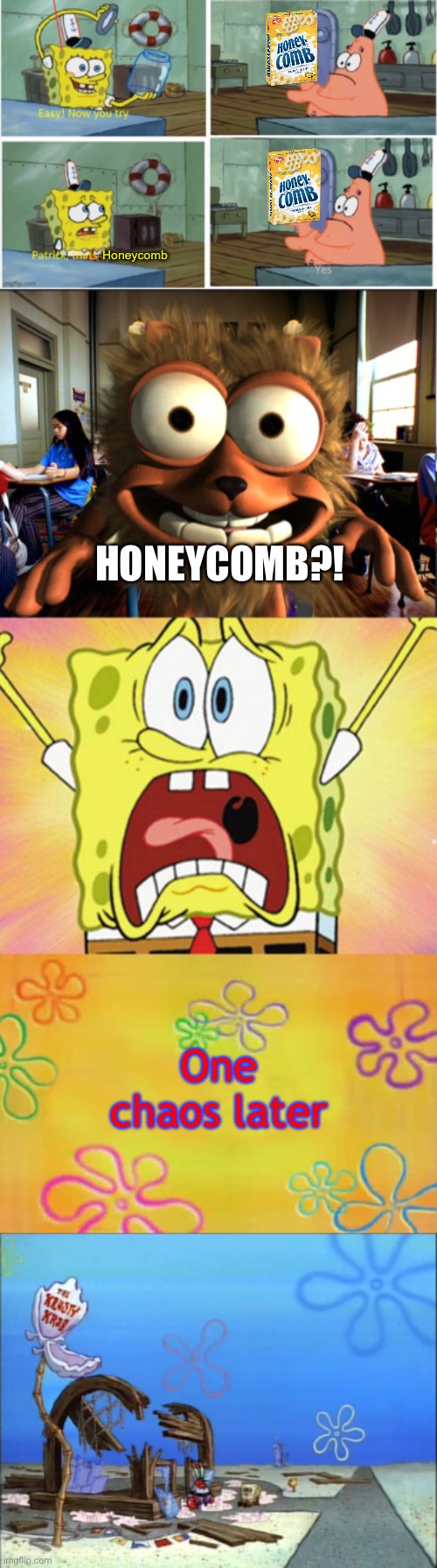 Patrick, get the jar! | Honeycomb; HONEYCOMB?! One chaos later | image tagged in patrick thats a,honeycomb,cereal,spongebob,honeycomb craver,memes | made w/ Imgflip meme maker