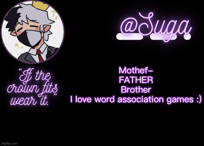 Lol | Mothef-
FATHER
Brother
I love word association games :) | image tagged in ranboo | made w/ Imgflip meme maker