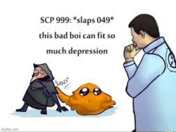 DEPPRESION | image tagged in scp-049 | made w/ Imgflip meme maker