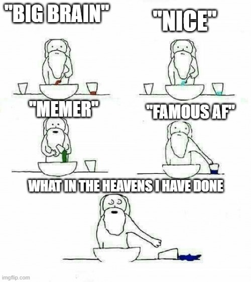When god made me Meme Generator - Imgflip