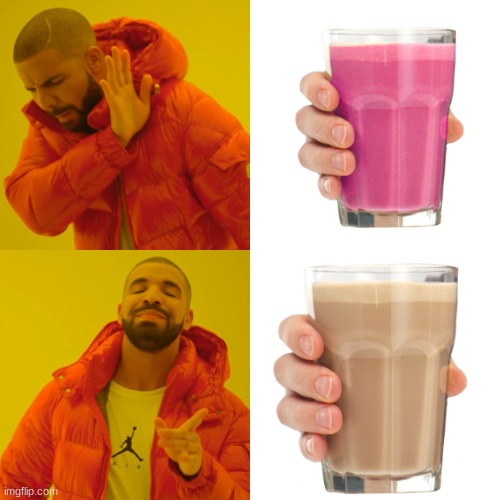 image tagged in drake hotline bling,choccy milk,vs,straby milk | made w/ Imgflip meme maker