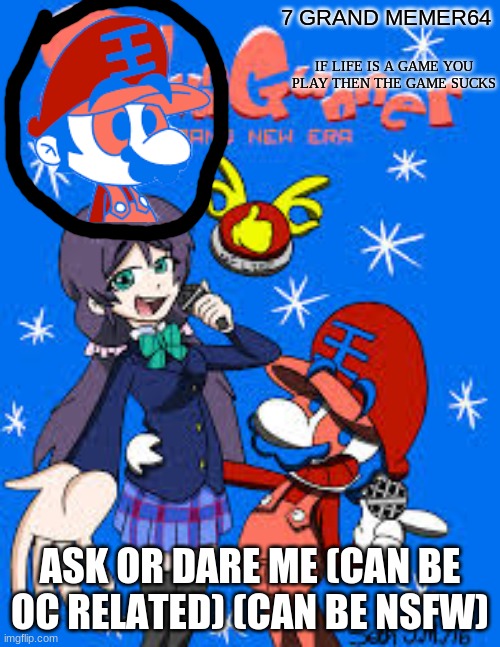 ASK OR DARE ME (CAN BE OC RELATED) (CAN BE NSFW) | made w/ Imgflip meme maker