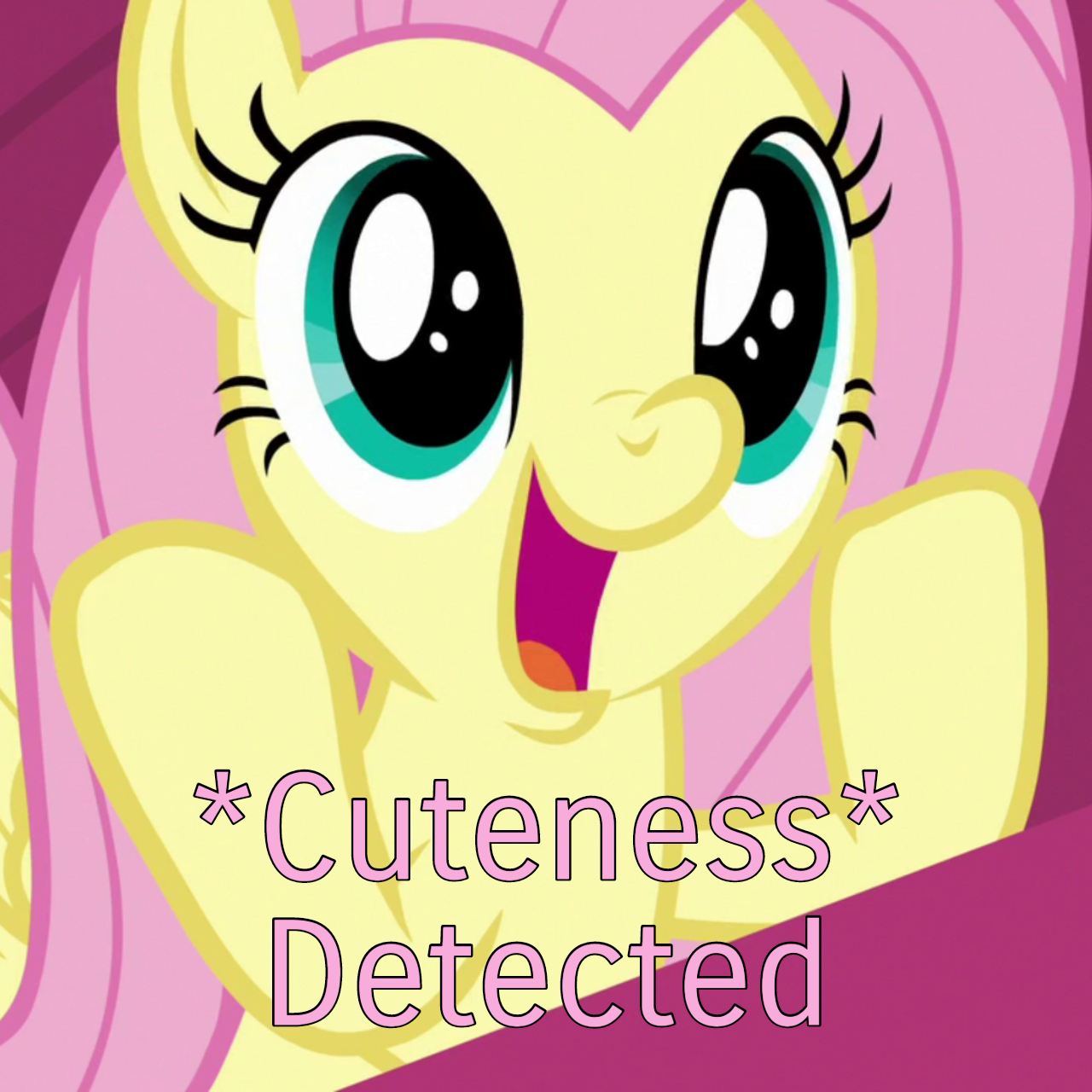 High Quality Cuteness Detected (MLP) Blank Meme Template