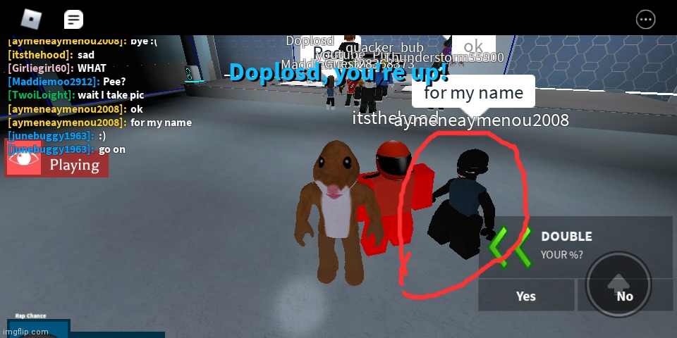 Shout Out To Roblox User Aymeneaymenou2008 A Nice Person I Met In Auto Rap Battles Imgflip - cool raps for roblox rap battle