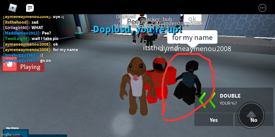 Shout Out To Roblox User Aymeneaymenou2008 A Nice Person I Met In Auto Rap Battles Imgflip - best raps for roblox rap battles