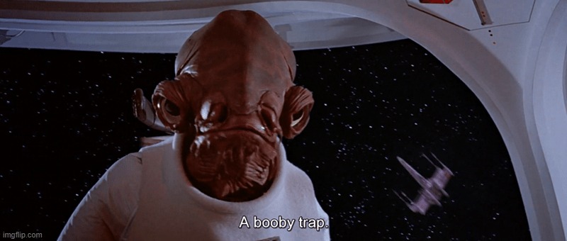 I upload tons of multiple meme templates, Check out my creations for more... LInk in the comments... | image tagged in a booby trap | made w/ Imgflip meme maker