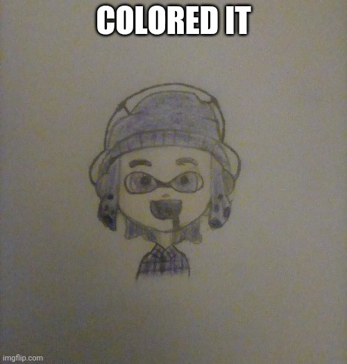 COLORED IT | made w/ Imgflip meme maker