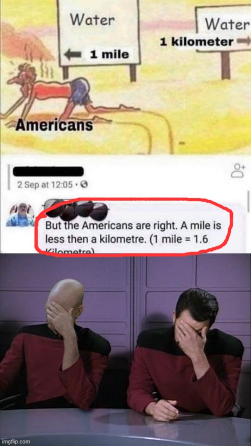 1 mile = 1.6 km, Then how a mile is less than a Kilometer? | made w/ Imgflip meme maker