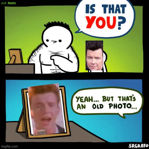 well, what? | image tagged in is that you yeah but that's an old photo | made w/ Imgflip meme maker