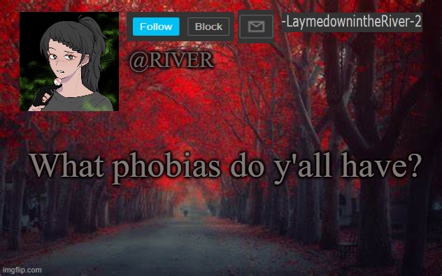 I hv phobia of sleep and snow | What phobias do y'all have? | made w/ Imgflip meme maker