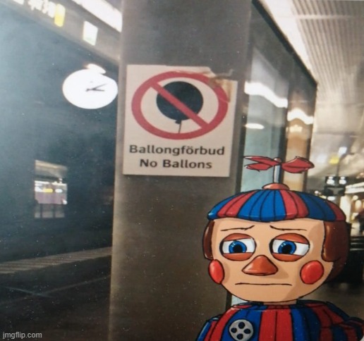 Poor Balloon Boy | image tagged in balloon boy fnaf | made w/ Imgflip meme maker