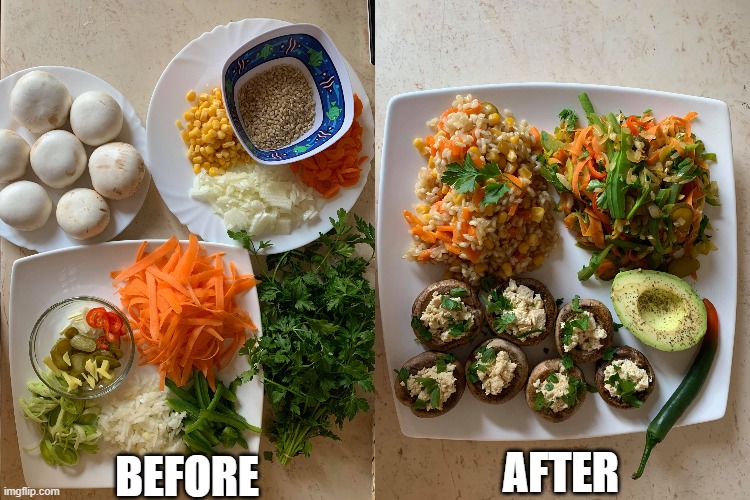 cooking | BEFORE; AFTER | image tagged in cooking | made w/ Imgflip meme maker