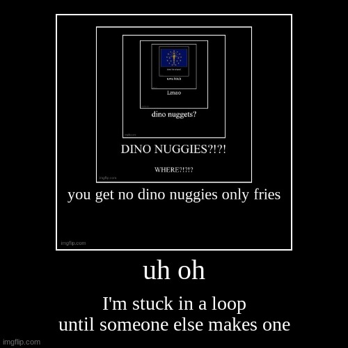 made w/ Imgflip demotivational maker