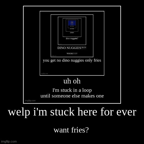 made w/ Imgflip demotivational maker