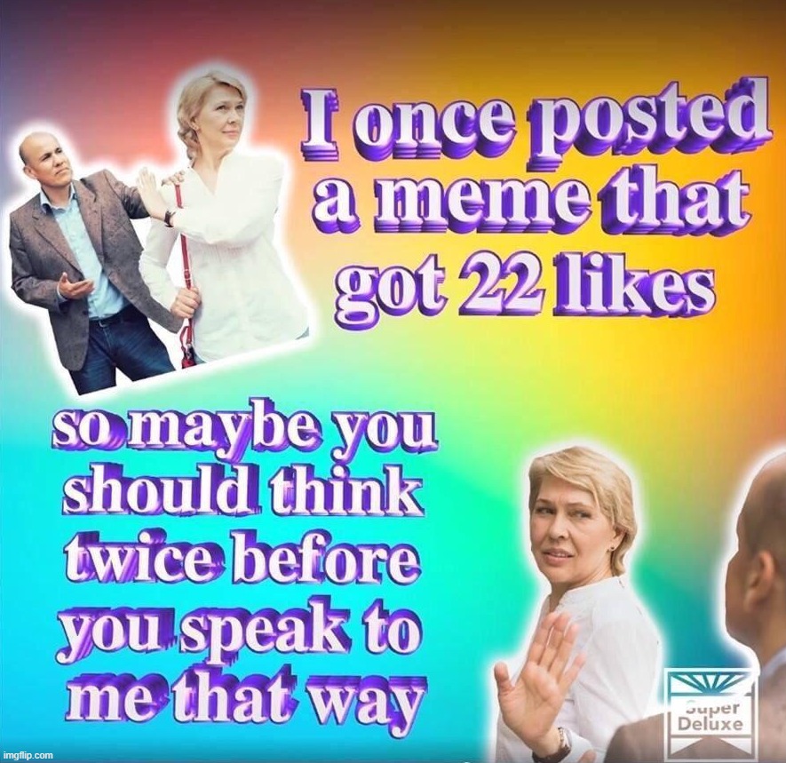 image tagged in memes | made w/ Imgflip meme maker