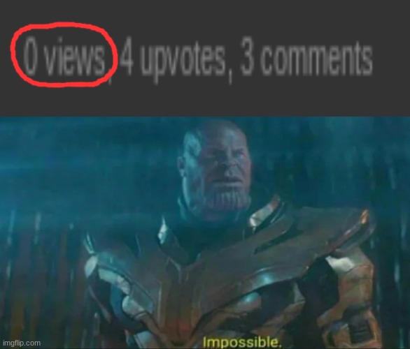 Impossible | image tagged in thanos impossible | made w/ Imgflip meme maker