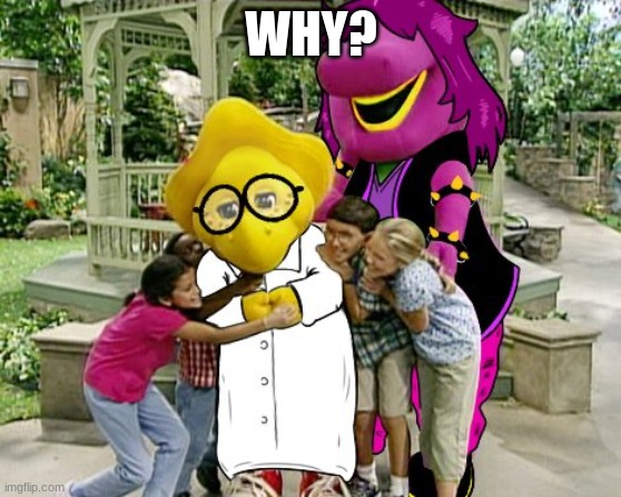 Why | WHY? | image tagged in just why | made w/ Imgflip meme maker