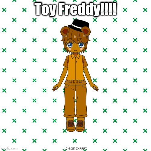 guess | Toy Freddy!!!! | image tagged in fnaf 2,toy freddy,charat | made w/ Imgflip meme maker