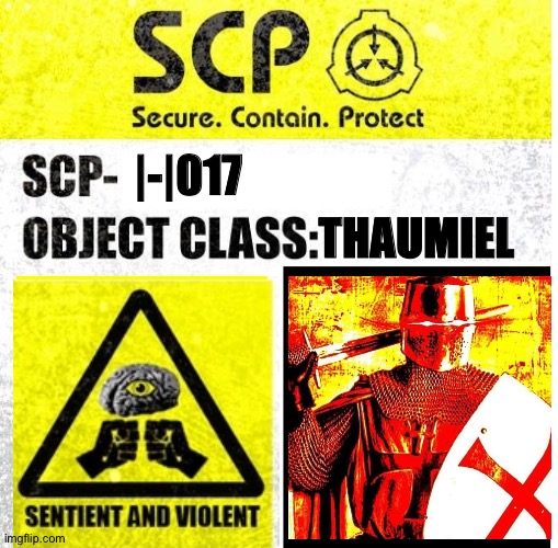 guess who just breached containment | |-|017; THAUMIEL | image tagged in scp sign generator | made w/ Imgflip meme maker