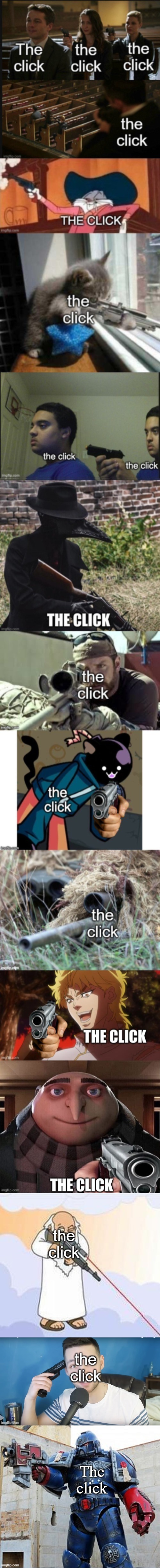 The click | made w/ Imgflip meme maker