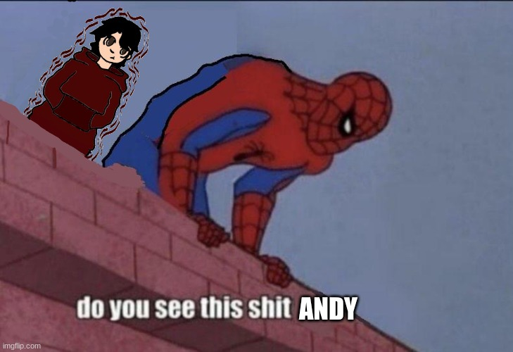 High Quality Andy do you see this shit? Blank Meme Template