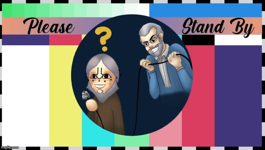 CallMeKevin Please Stand By | image tagged in callmekevin please stand by | made w/ Imgflip meme maker