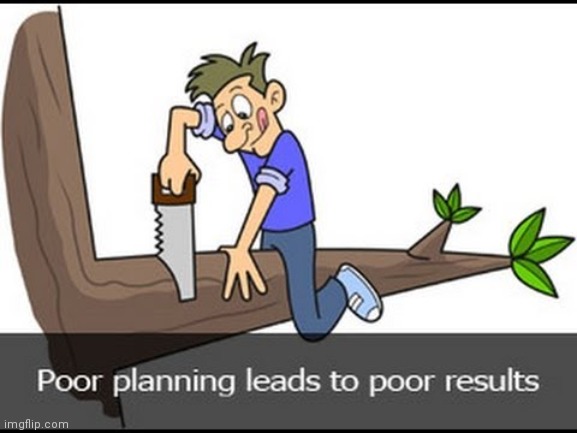 Bad planning! | image tagged in cartoon,lol so funny | made w/ Imgflip meme maker