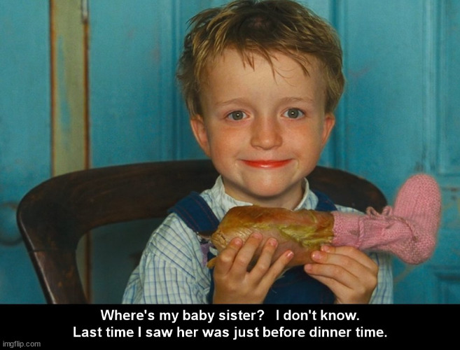 What Baby Sister ? | image tagged in baby,sister | made w/ Imgflip meme maker