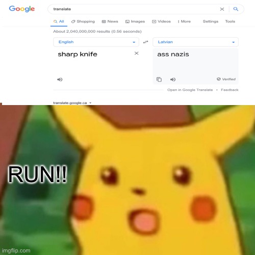 Surprised Pikachu | RUN!! | image tagged in memes,surprised pikachu | made w/ Imgflip meme maker