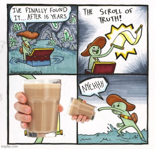 The Scroll Of Truth Meme | image tagged in memes,the scroll of truth | made w/ Imgflip meme maker