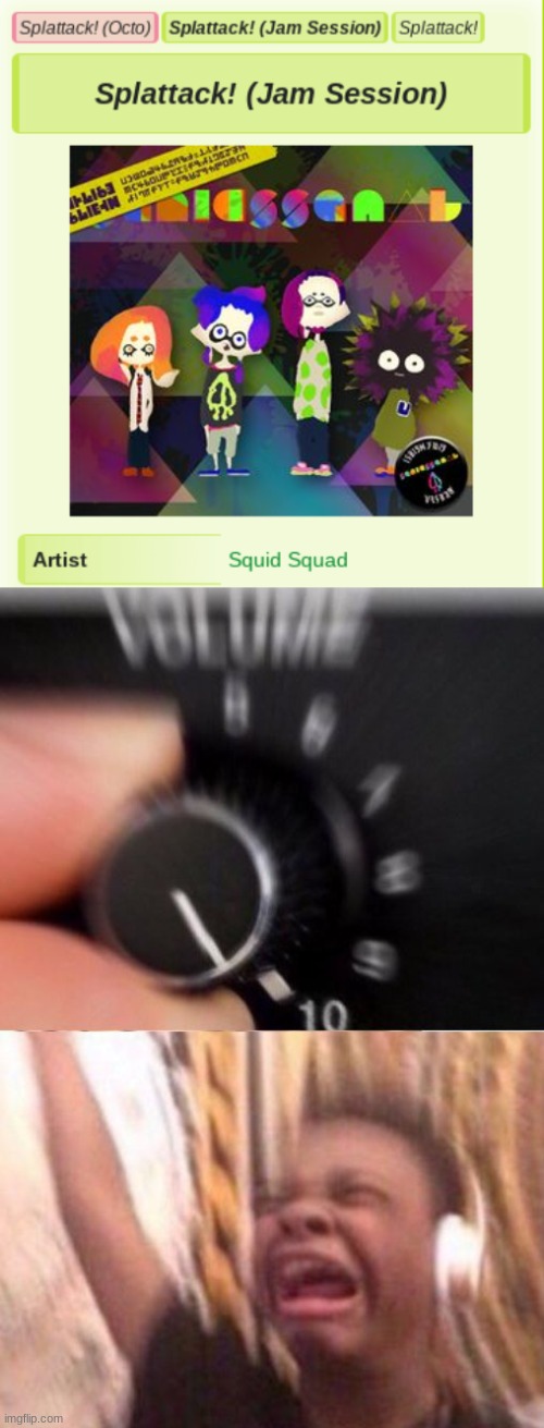 image tagged in turn up the volume,squid squad,splatoon,splatoon 2,splatoon 3,splattack | made w/ Imgflip meme maker