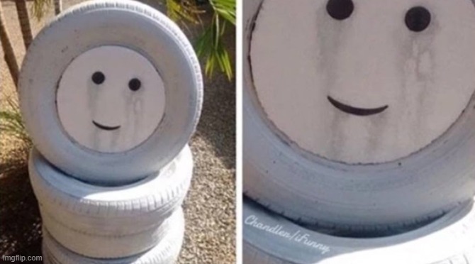 Crying tire | image tagged in crying tire | made w/ Imgflip meme maker