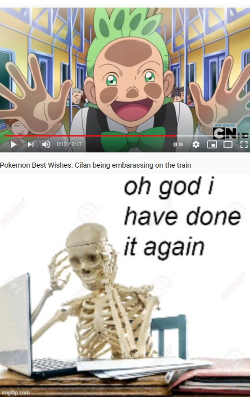 Remember when I said to never pause a pokemon episode? Yeah....about that...sorry, my mistake | image tagged in oh god i've done it again | made w/ Imgflip meme maker