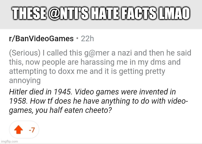 They didn't respond after that lol | THESE @NTI'S HATE FACTS LMAO | made w/ Imgflip meme maker