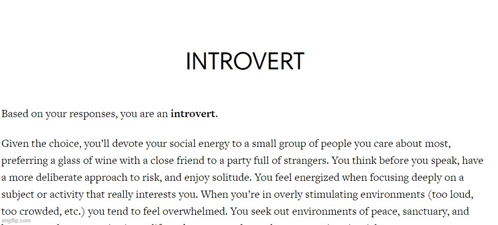 I wanted to take the quiz again, just to make sure | image tagged in introvert | made w/ Imgflip meme maker