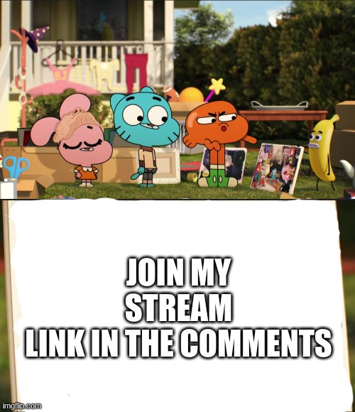 https://imgflip.com/m/Scrub_Squad | JOIN MY STREAM
LINK IN THE COMMENTS | image tagged in darwin pointing at picture | made w/ Imgflip meme maker