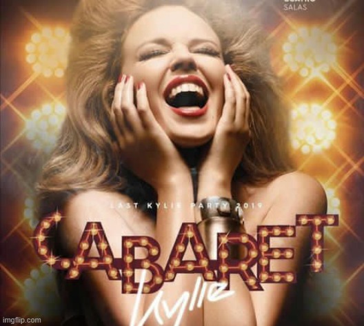 Kylie cabaret | image tagged in kylie cabaret | made w/ Imgflip meme maker