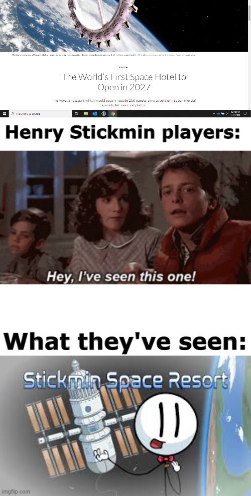 Henry Stickmin players:; What they've seen: | image tagged in hey i've seen this one | made w/ Imgflip meme maker