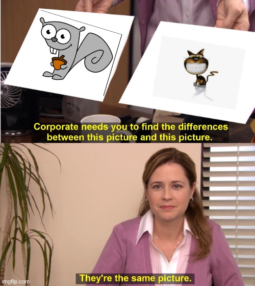 They're The Same Picture | image tagged in memes,they're the same picture | made w/ Imgflip meme maker