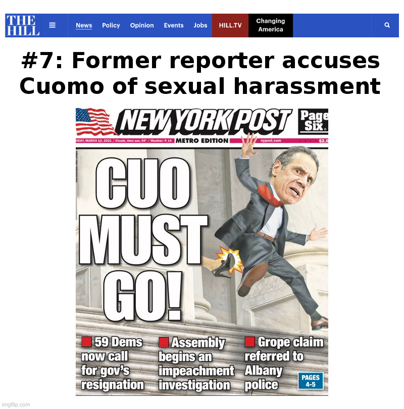 Andrew Cuomo: 7th Accusation | image tagged in andrew cuomo,sexual harassment,nursing,home,deaths,impeachment | made w/ Imgflip meme maker