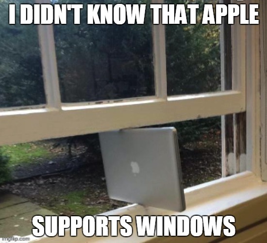image tagged in windows,apple | made w/ Imgflip meme maker