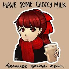 High Quality Have some choccy milk Blank Meme Template