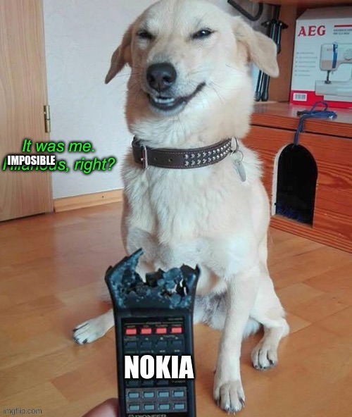 IMPOSIBLE NOKIA | made w/ Imgflip meme maker