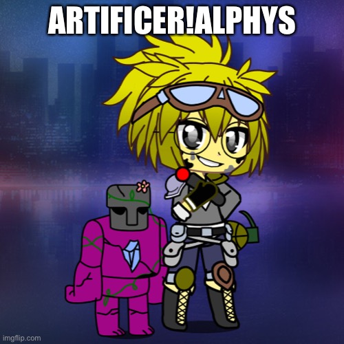 Artificer!Alphys (it’s a new class) | ARTIFICER!ALPHYS | made w/ Imgflip meme maker