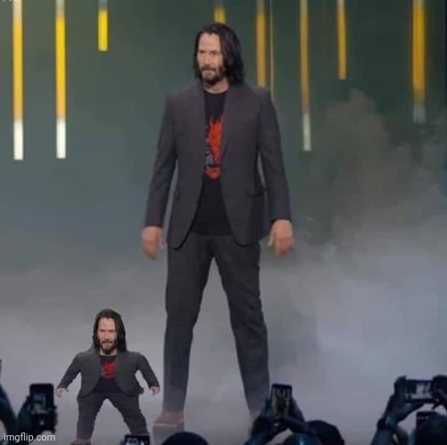 Keanu and Mini Keanu | image tagged in keanu and mini keanu | made w/ Imgflip meme maker