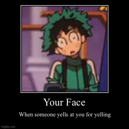 image tagged in funny,demotivationals,bnha,mha | made w/ Imgflip demotivational maker