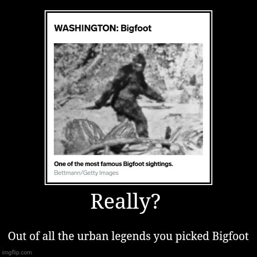It's not even exclusive to Washington | image tagged in funny,demotivationals | made w/ Imgflip demotivational maker