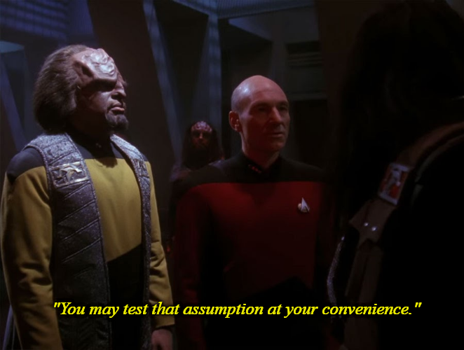 High Quality Star Trek you may test that assumption Blank Meme Template