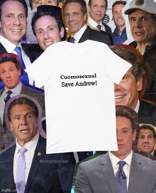 Save Andrew | Save Andrew! | image tagged in andrew cuomo | made w/ Imgflip meme maker