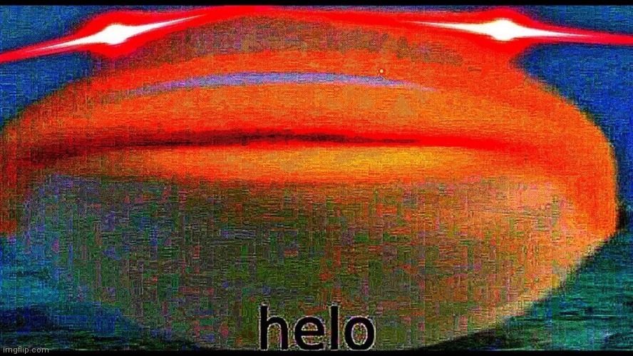 Helo Fish Deep Fried | image tagged in helo fish deep fried | made w/ Imgflip meme maker